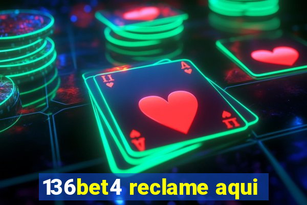 136bet4 reclame aqui